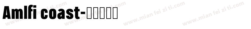 Amlfi coast字体转换
